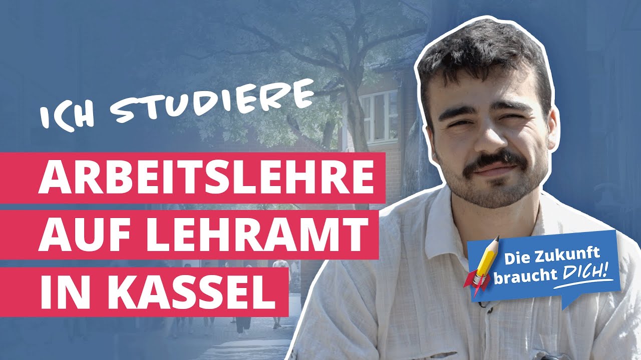 Deutsch und Arbeitslehre in Kassel – was Şan an seinem Lehramtstudium motiviert.