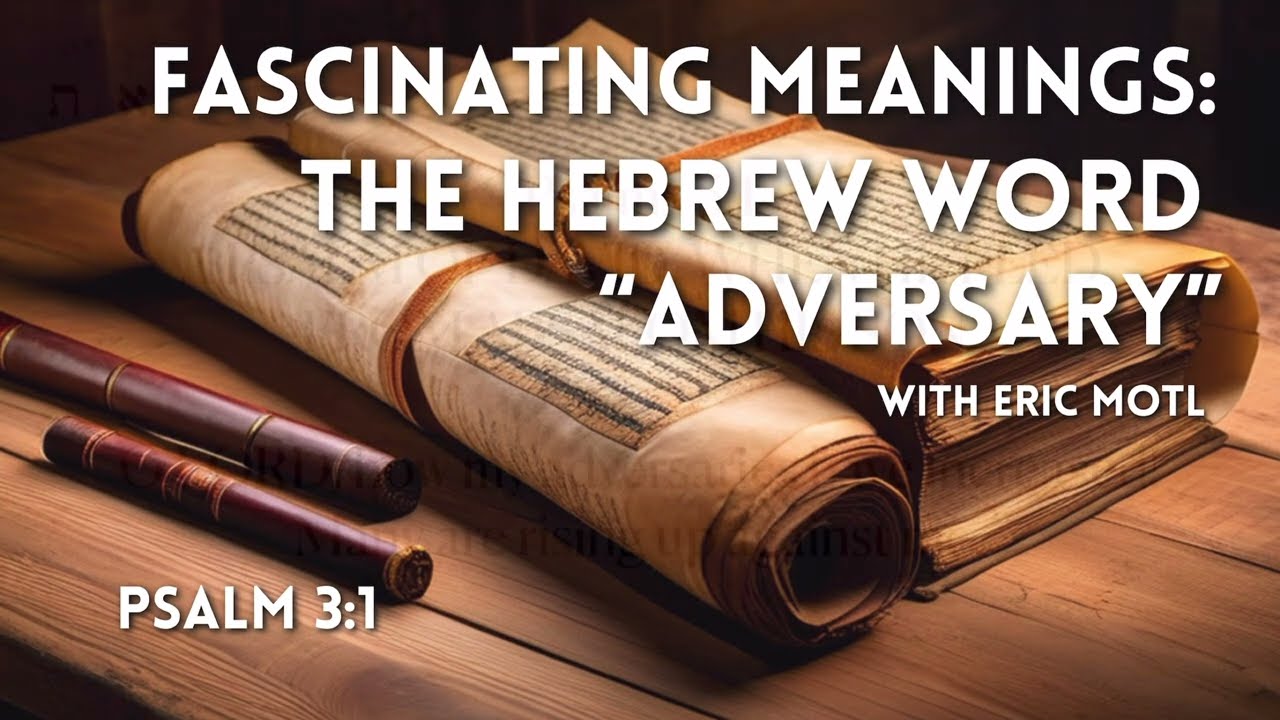 The Meaning of Adversary in Hebrew And Paleo Hebrew