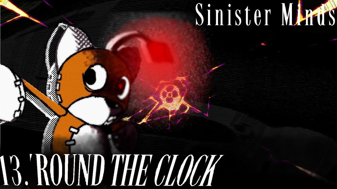 Tails Doll - 'Round The Clock (Lyric Video) | Sinister Minds Fan Song