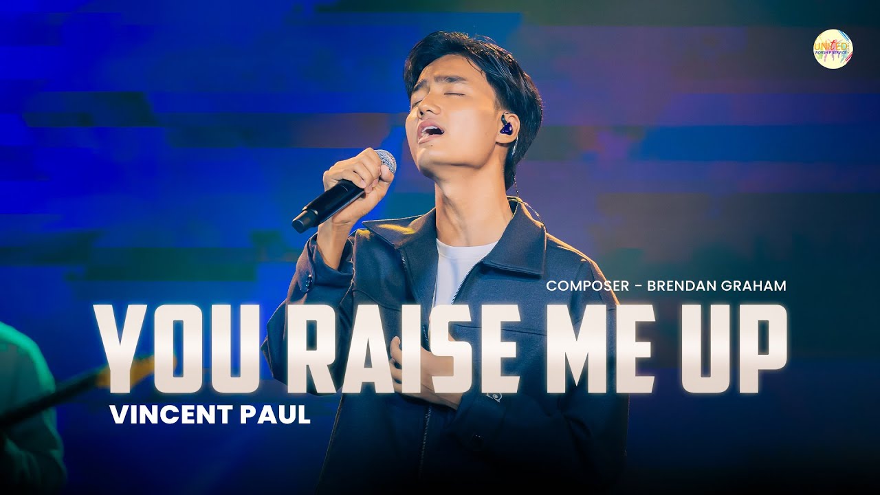 You Raise Me Up - Vincent Paul