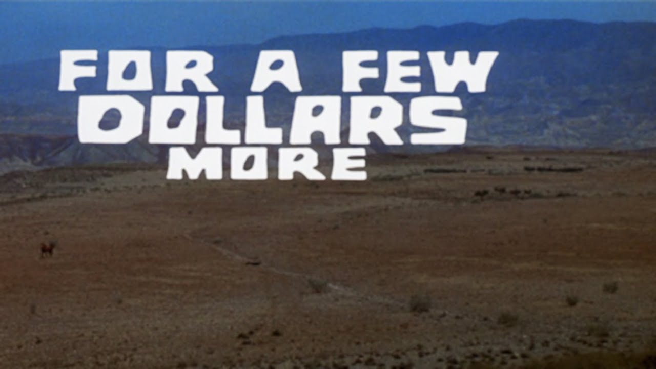 For a Few Dollars More - Ennio Morricone
