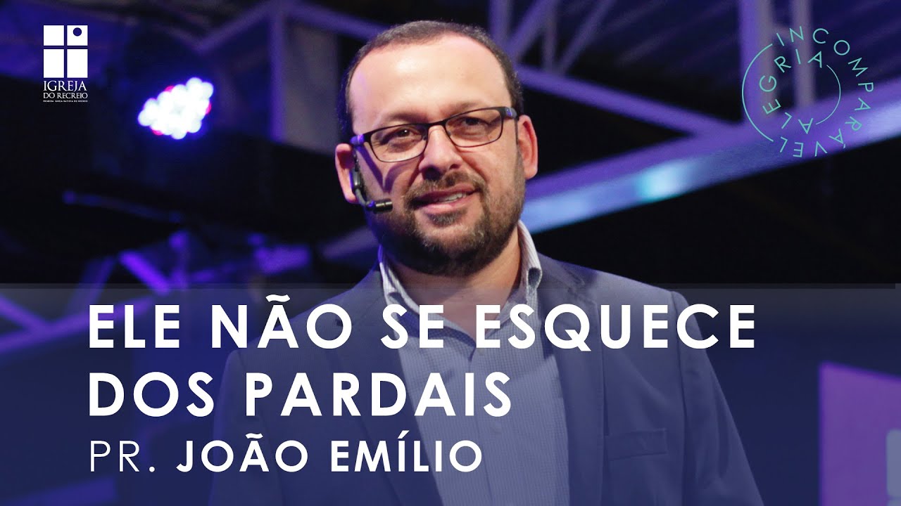 Ele n&atilde;o se esquece dos pardais | Pr. Jo&atilde;o Em&iacute;lio