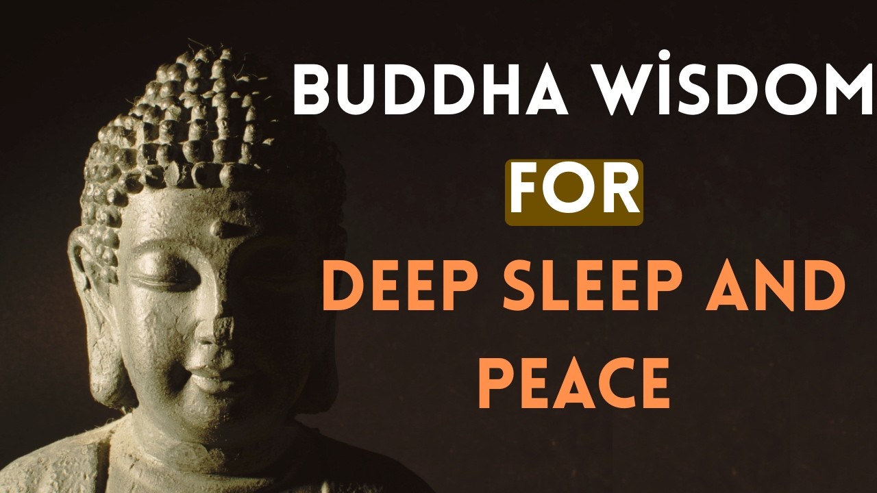 Buddha Wisdom for Deep Sleep | Fall Asleep in 1 Hour
