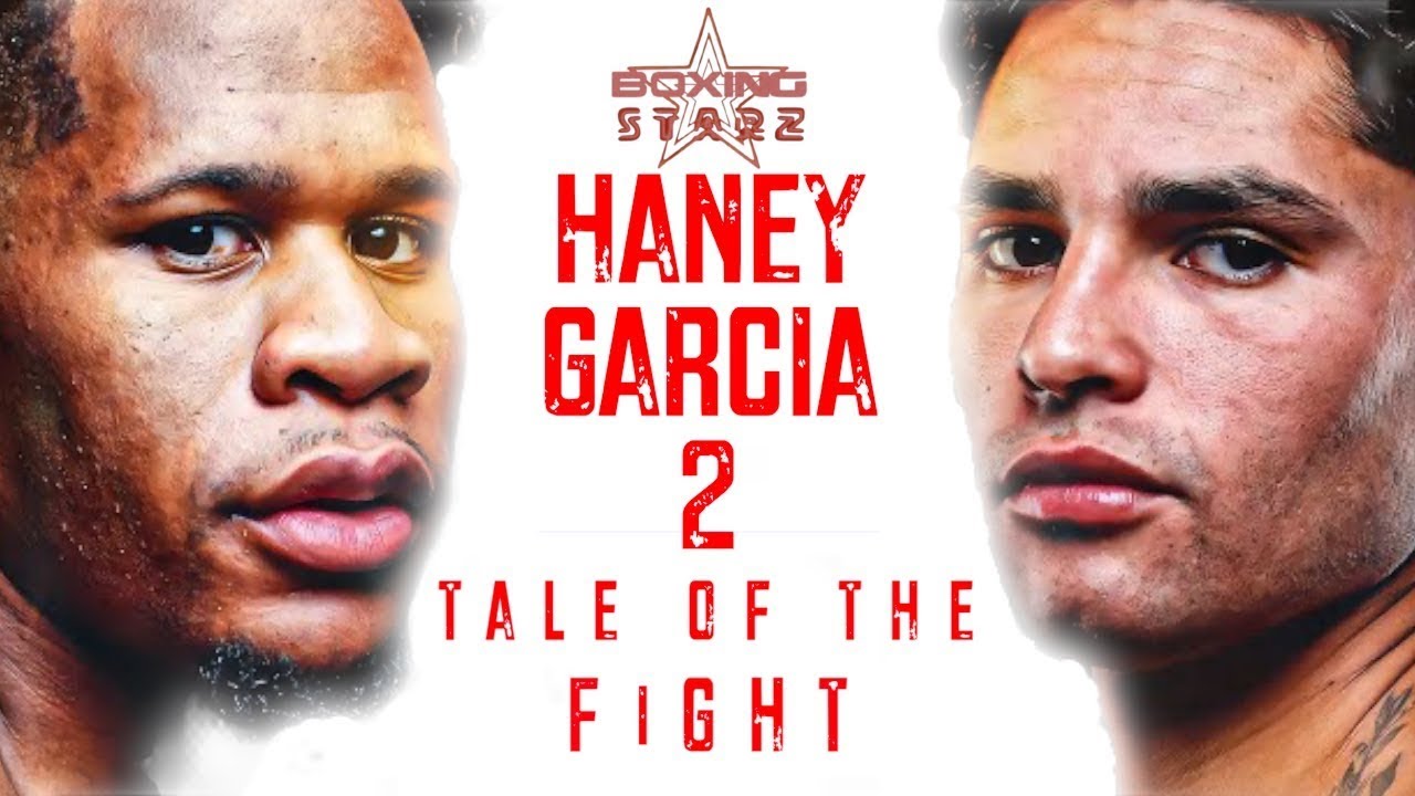 Devin Haney vs Ryan Garcia 2 | TALE OF THE FIGHT