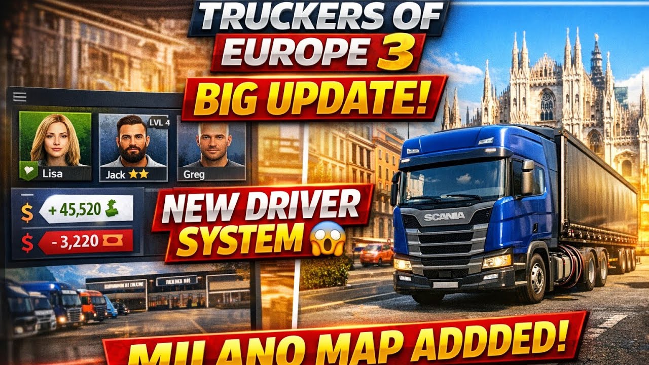 Truckers of Europe 3 NEW UPDATE V 0.7.63| Milano Map + New Driver System 
