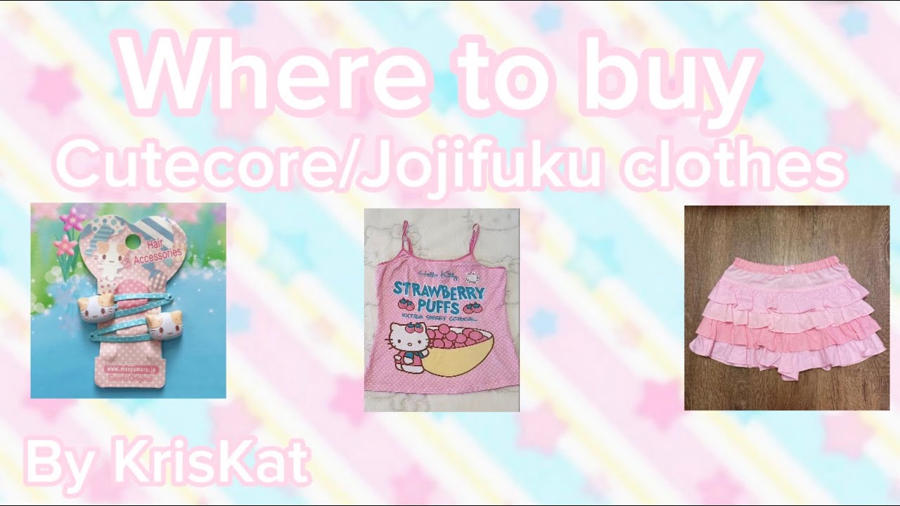 How To Dress In Cutecore/Jojifuku Fashion 🥞