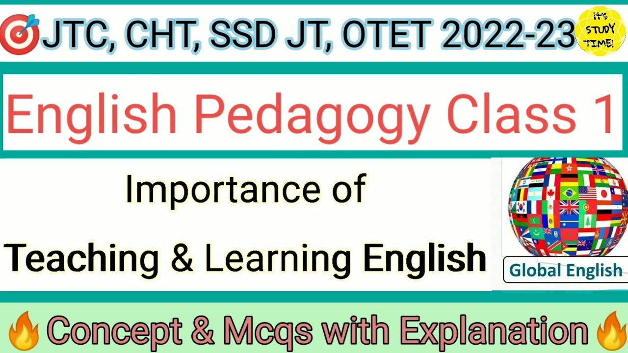 🎯CHT, SSD JT, JTC ,OTET 2022-23 || Important of Teaching/Leaning English || English Pedagogy Class 1