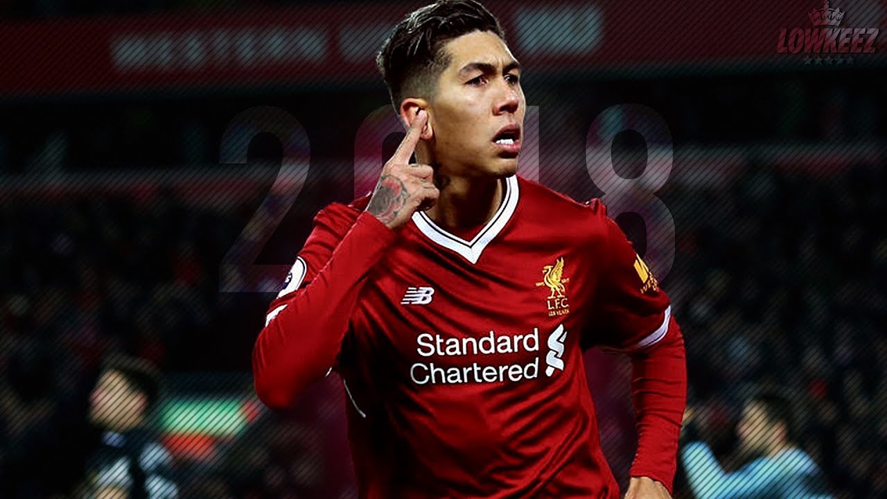 Roberto Firmino - Skills & Goals 2017/2018 | HD