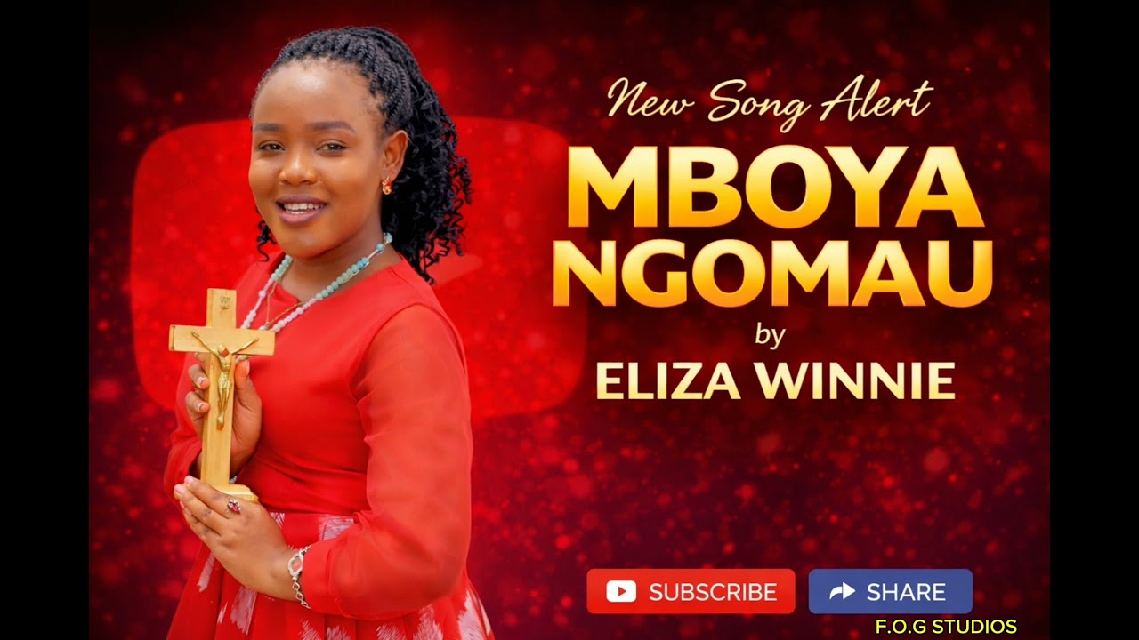 Mboya ngomau by eliza winnie 
