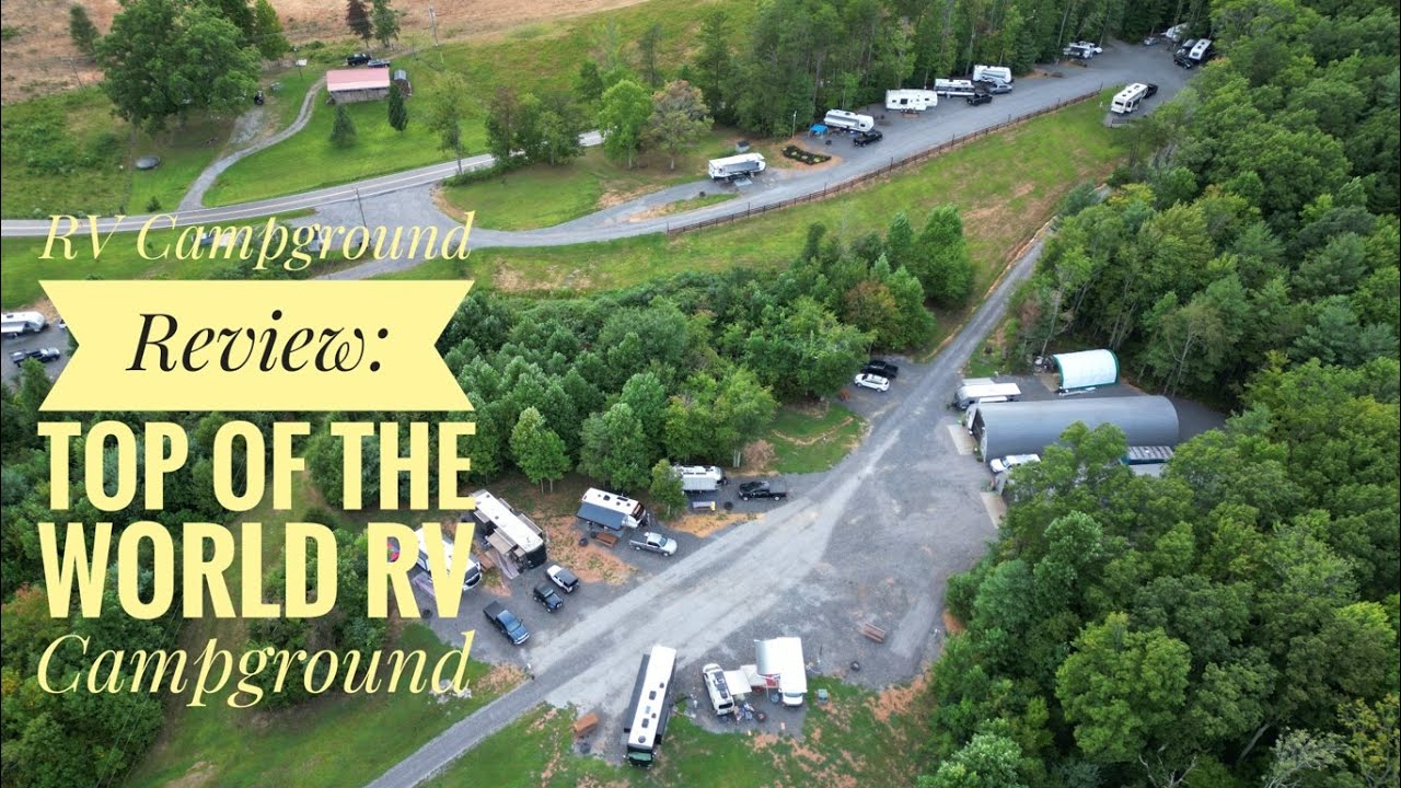 RV Campground Review: Top Of The World RV Campground, Tellico Plains Tennessee