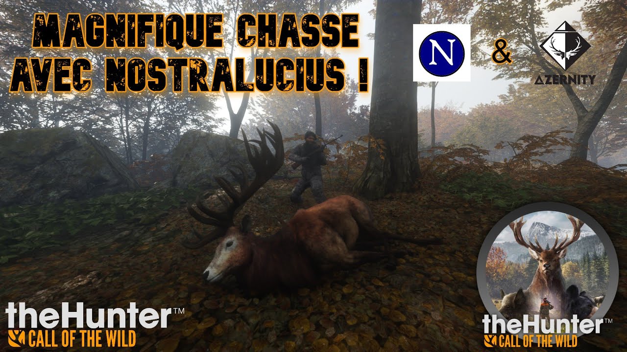 MAGNIFIQUE CHASSE AVEC NOSTRALUCIUS | TheHunter Call of the wild | PC/FR