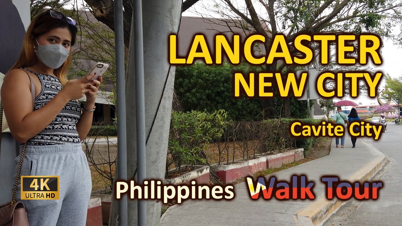 Lancaster New City Walk Tour - Cavite, Philippines