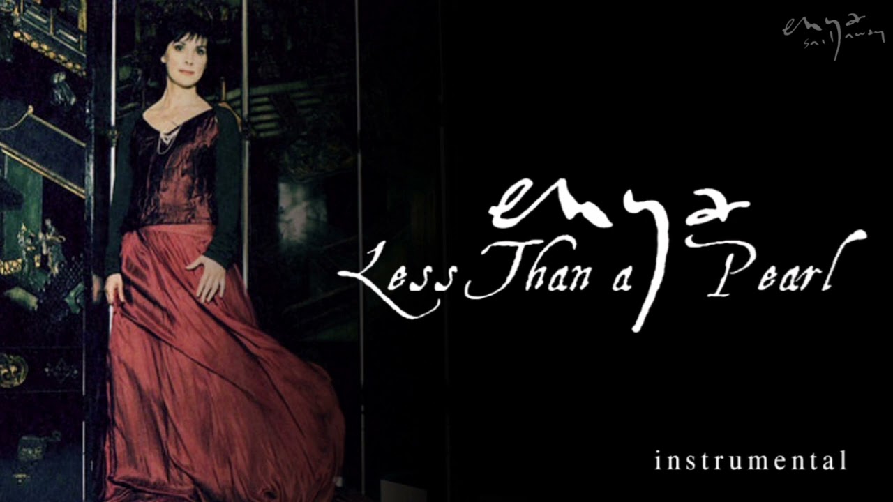 Enya - Less Than a Pearl (Instrumental Demo)