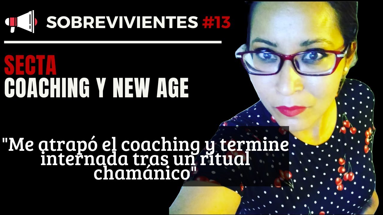 Me atrap&oacute; el Coaching y termine internada tras un ritual new age | Sobrevivientes Sectas #13