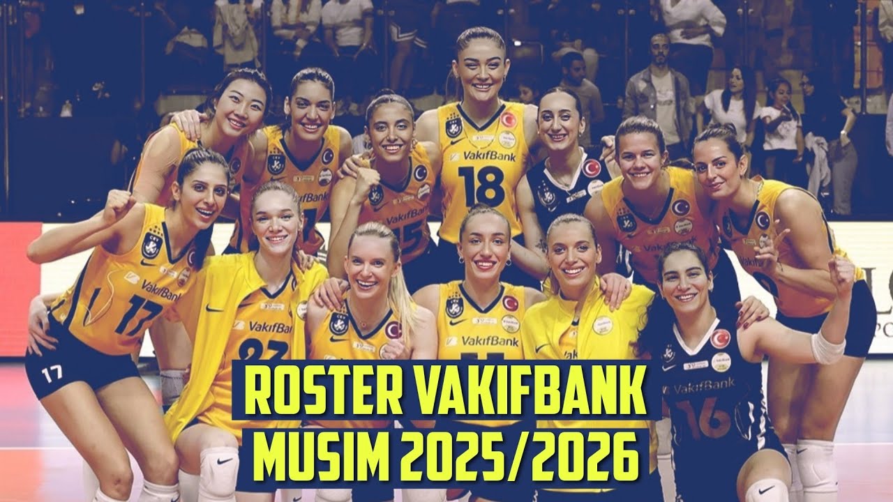 ROSTER VAKIFBANK MUSIM 2025/2026 ‼️