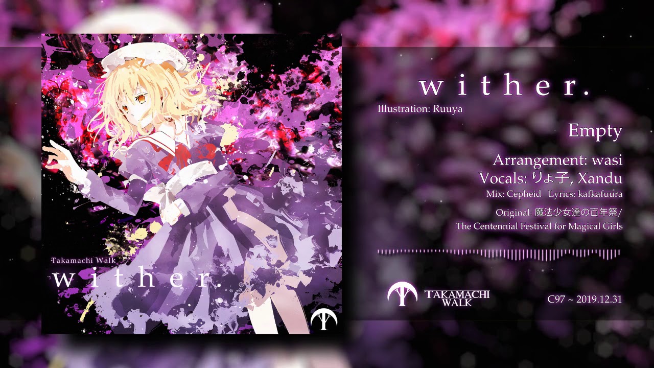 【東方 Metalcore】Empty - wasi ft. りょ子 & Xandu【Takamachi Walk】