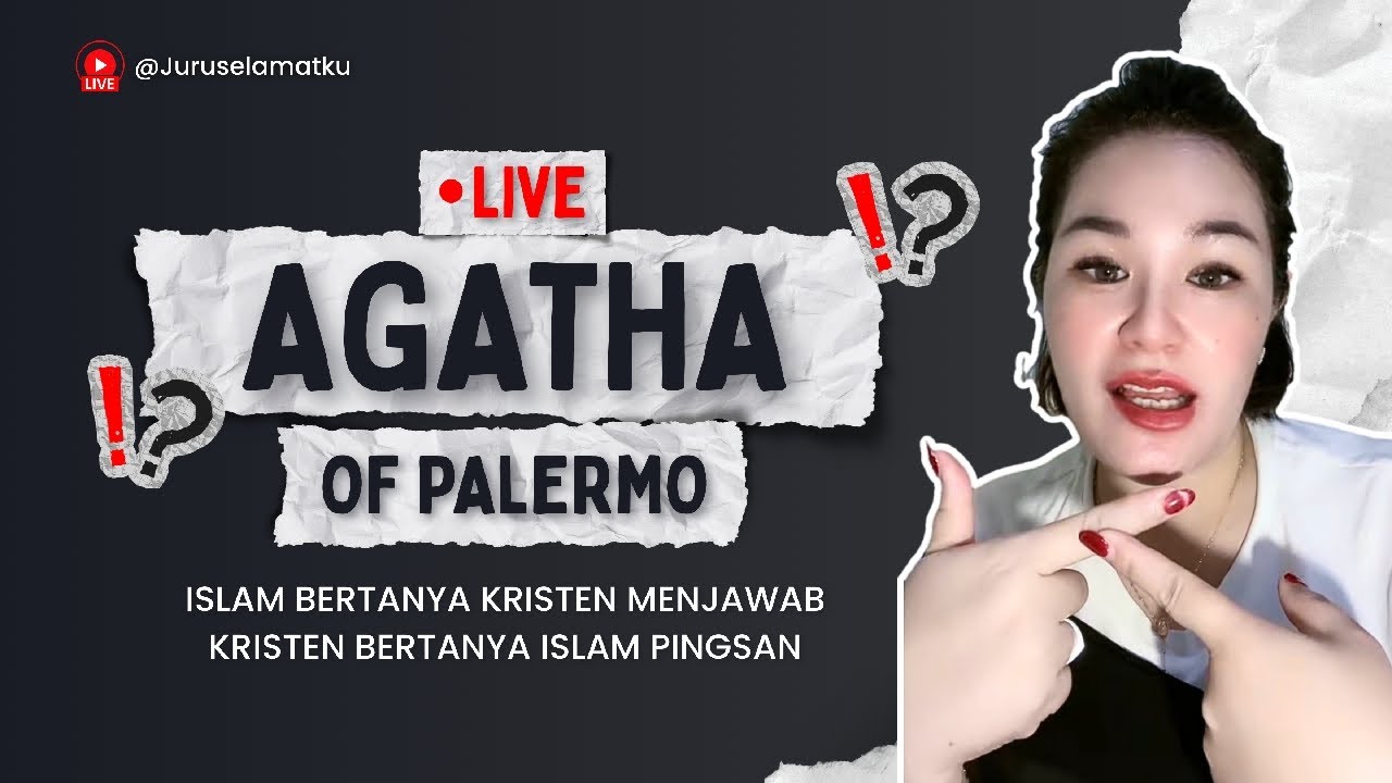 HANYA ADA KEBENARAN DI IMAN KRISTEN‼️ (Live AGATHA OF PALERMO 12/3/26)