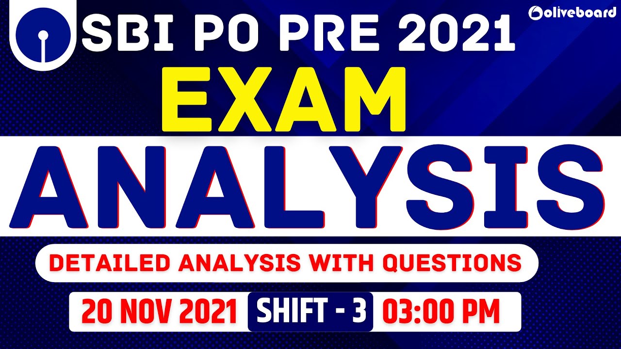 SBI PO Pre Exam Analysis 2021 | Shift - 3 , 20 Nov 2021 | Detailed Analysis With Questions