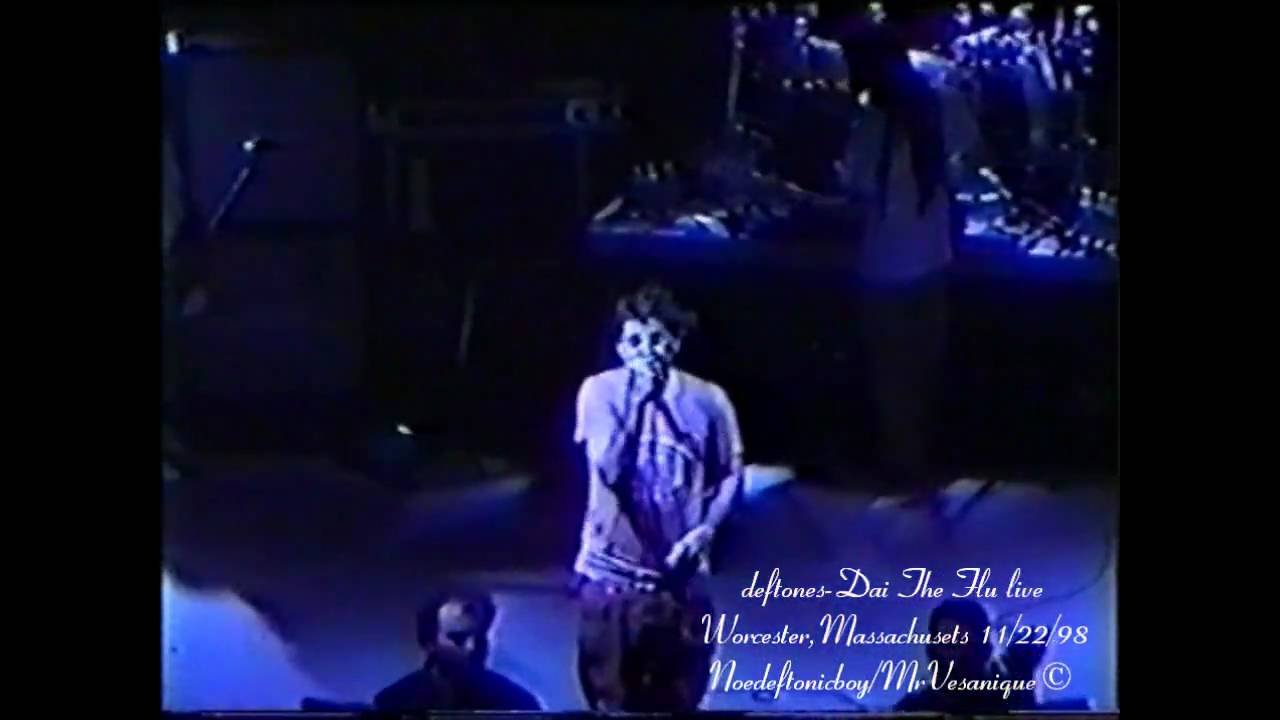 Deftones - Dai The Flu Live 12/13 @ The Palladium, Worcester MA 11/22/1998