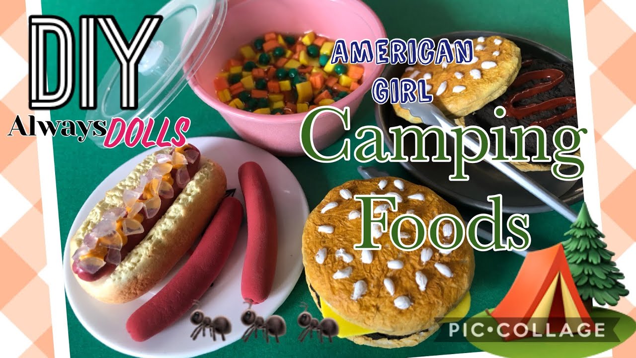 DIY  American Girl Camping Food Ideas