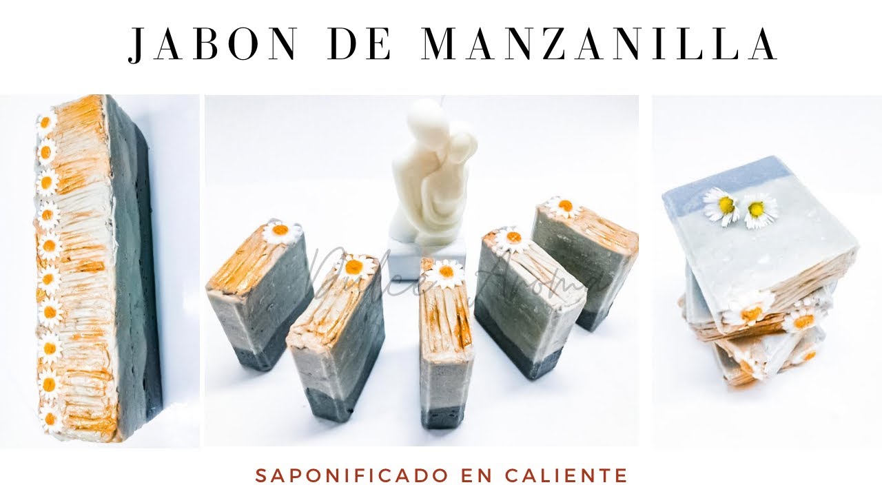 JABON DE MANZANILLA SAPONIFICADO EN CALIENTE con fórmula incluida