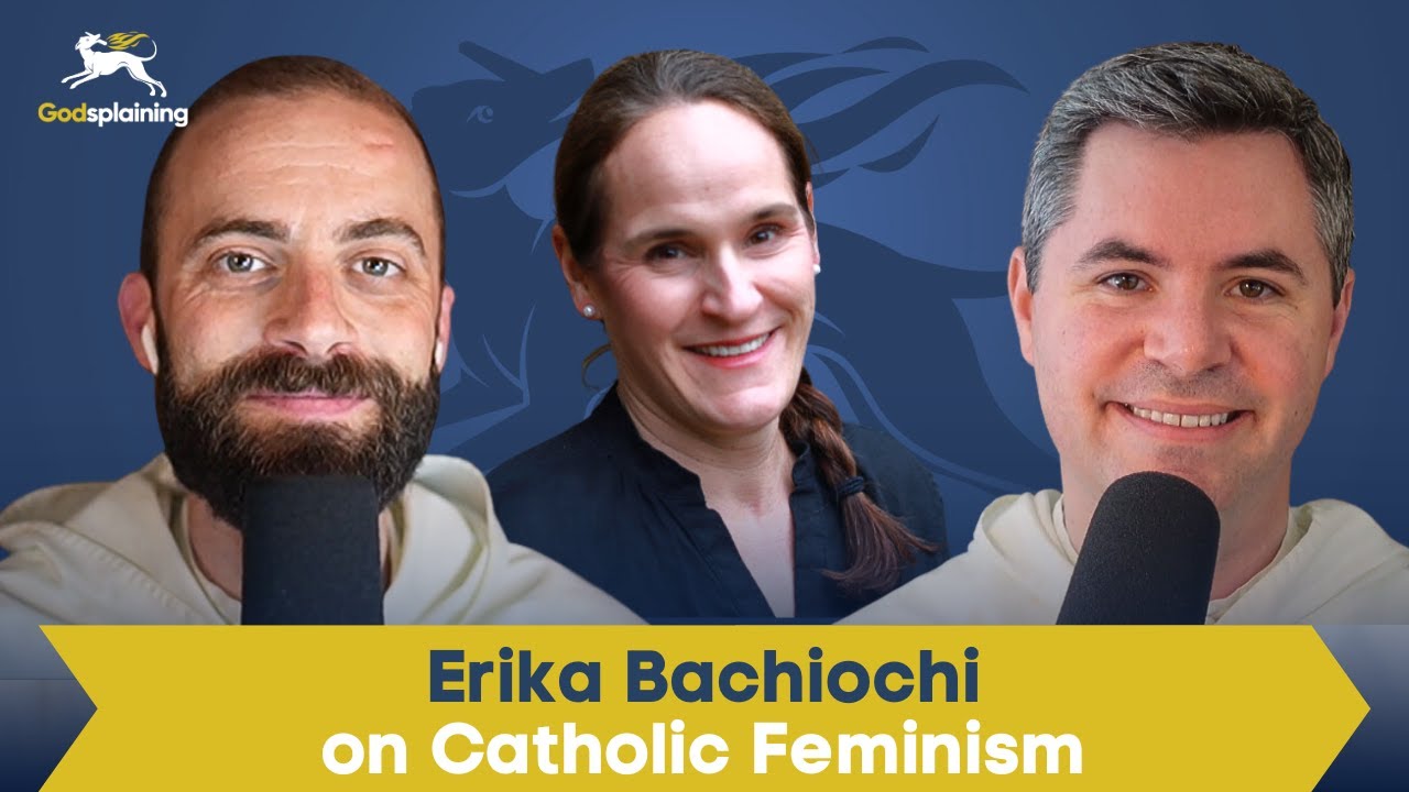 Guestsplaining: Erika Bachiochi on Catholic Feminism | Fr. Gregory Pine & Fr. Patrick Briscoe