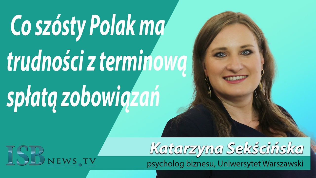 Sekścińska, UW: Co szósty Polak doświadcza problemów z terminową spłatą zobowiązań