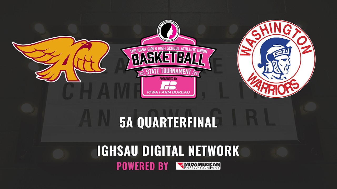 2026 IGHSAU Girls State Basketball 5A Quarterfinal: Cedar Rapids Washington vs Ankeny