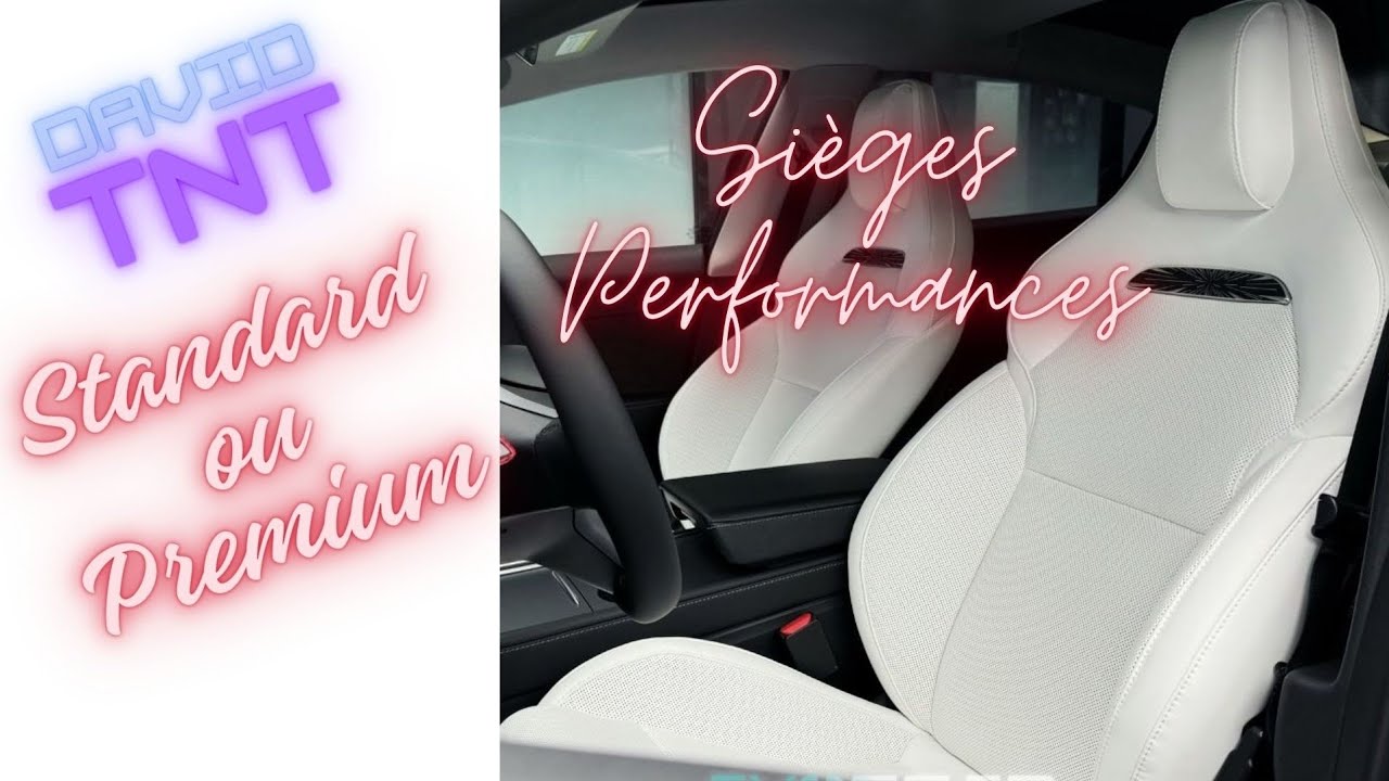 Quel est le meilleur siège performance pour Tesla model 3 ou model Y ?