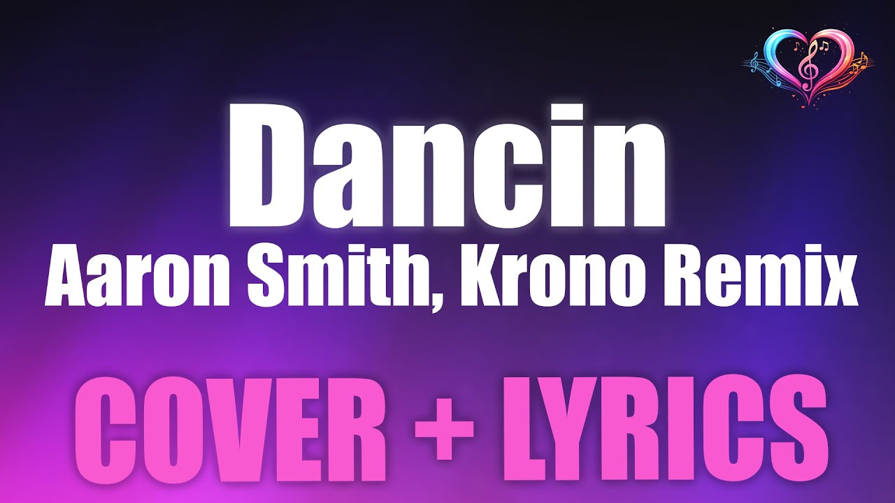 Aaron Smith (KRONO Remix) - Dancin | Soft Male & Female Cover