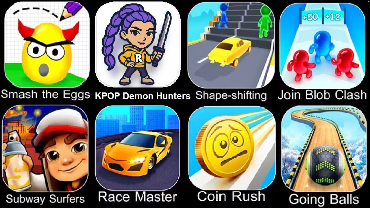 Smash the Eggs,Coin Rush, KPOP Demon Hunters, Join Bob Clash,Subway Surfers,Layer Man