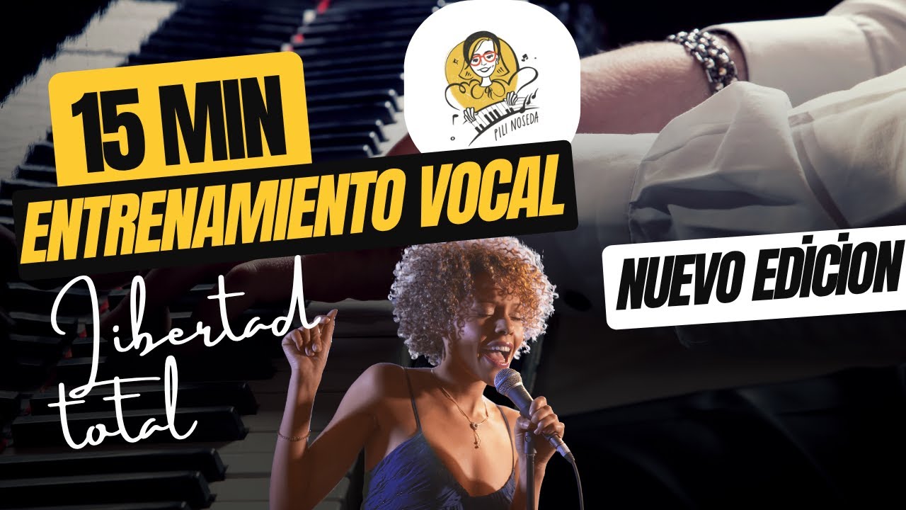 15 MINUTOS DE ENTRENAMIENTO VOCAL COMPLETO