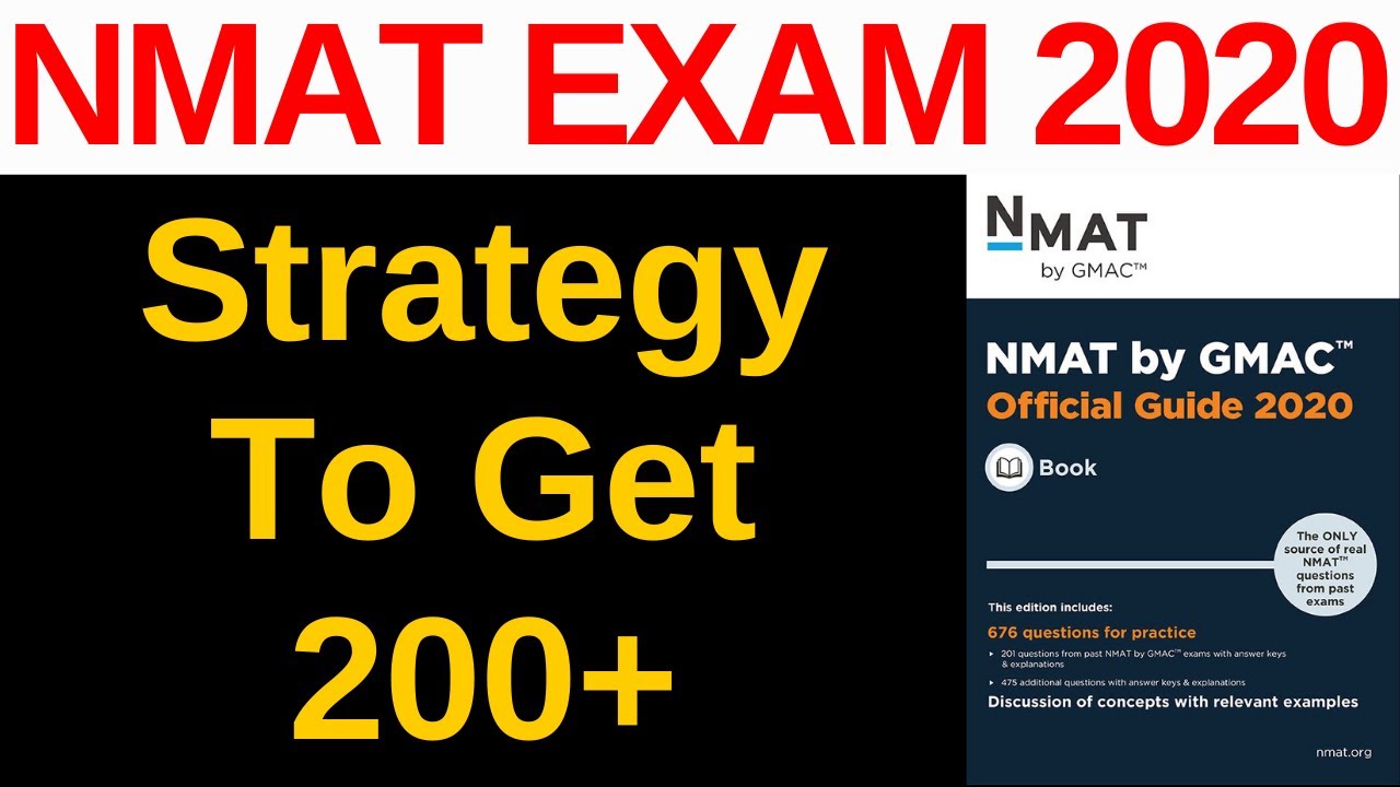 NMAT Exam 2020 Strategy by NMAT King [How to score 200+ in NMAT]