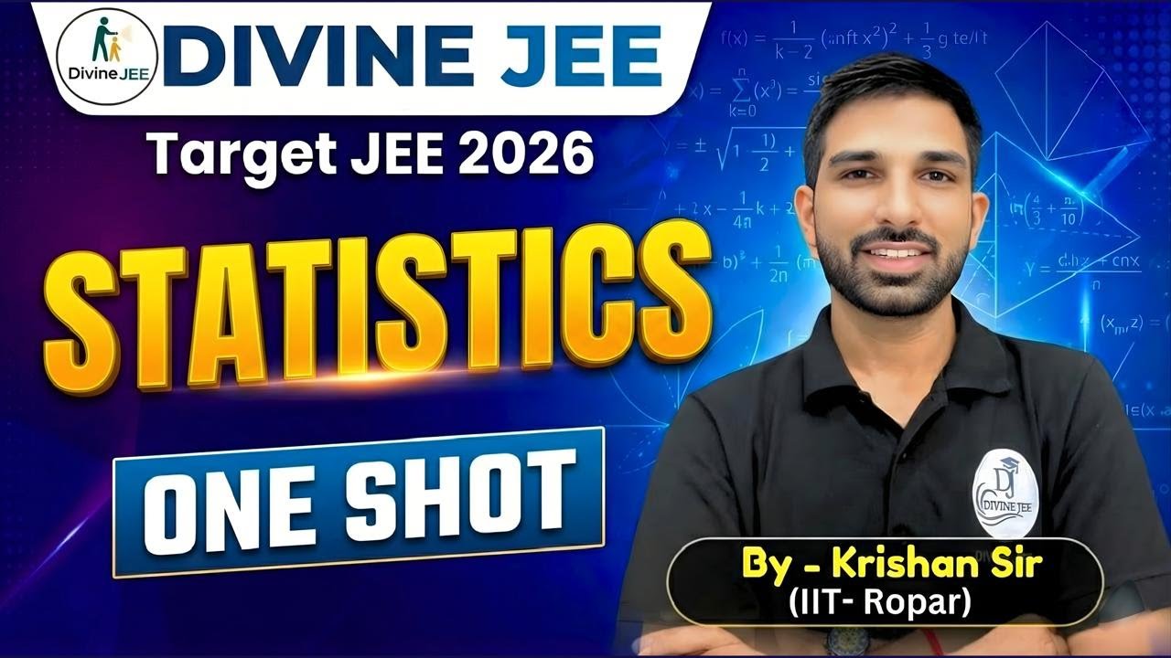 Statistics in One Shot 📊 | Complete JEE Mains + Advanced Revision | All Concepts + PYQs