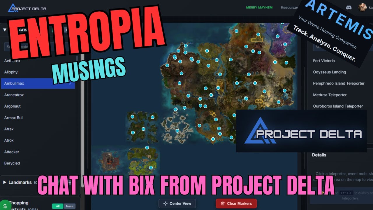 Entropia - Musings - Chat with Bix from TheDeltaProject.net