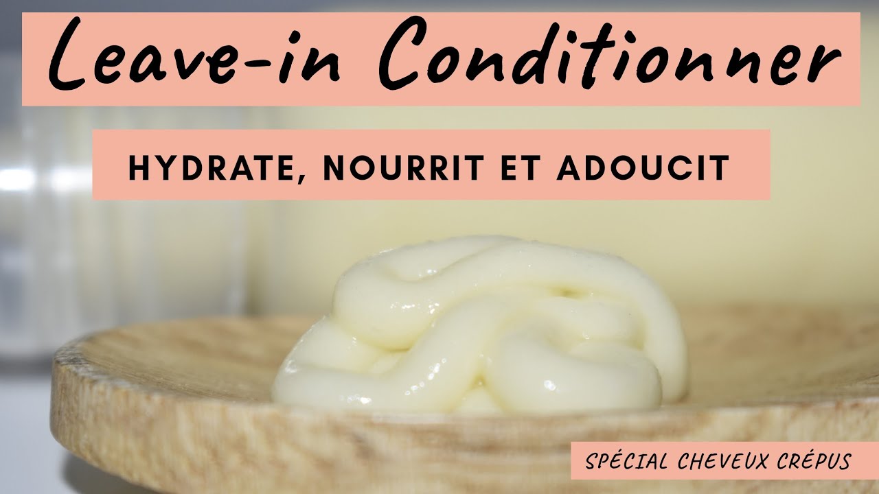 🌺47. DIY│Meilleurs Leave-in Conditionner Naturels (Fait Maison) pour les Cheveux secs et emmêlés.
