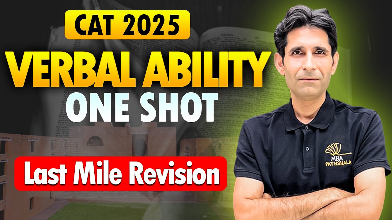 CAT 2025 | Verbal Ability - One Shot | Last Mile Revision | Himanshu Sir | MBA Pathshala #cat2025