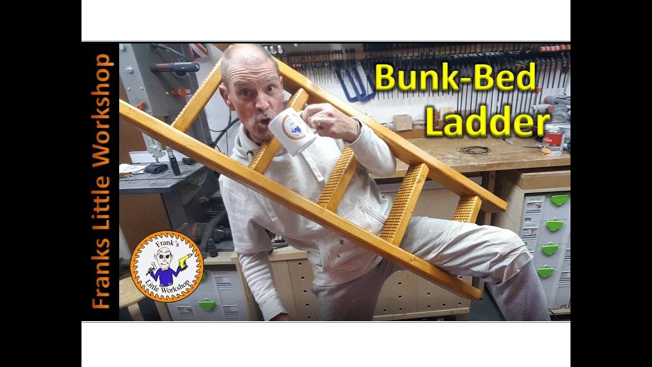 How to make a bunk bed ladder.