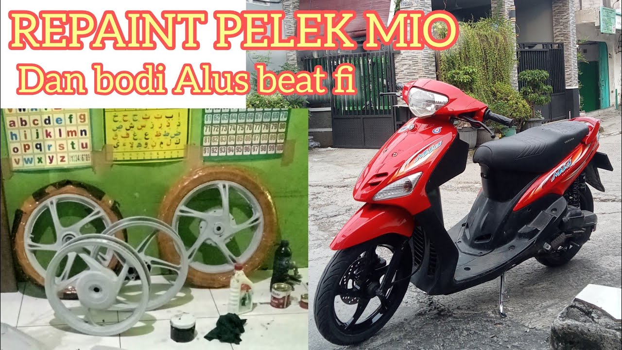 REPAINT pelek mio dan bodi Alus beat fi