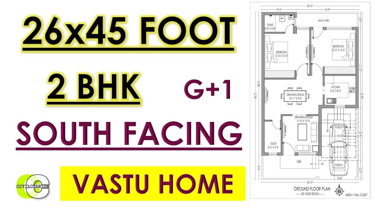 26X45 Foot HOUSE PLAN South Facing II G+1 Vastu House Plan
