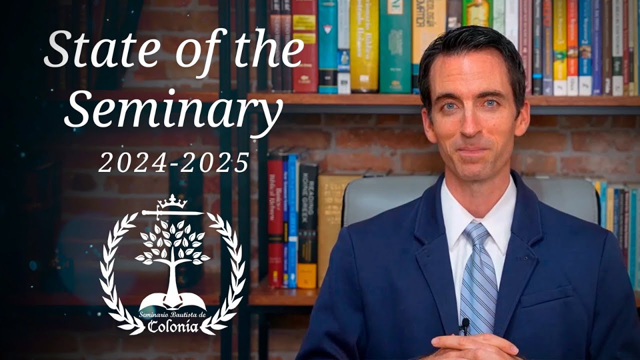 State of the Seminary: El Seminario Bautista de Colonia