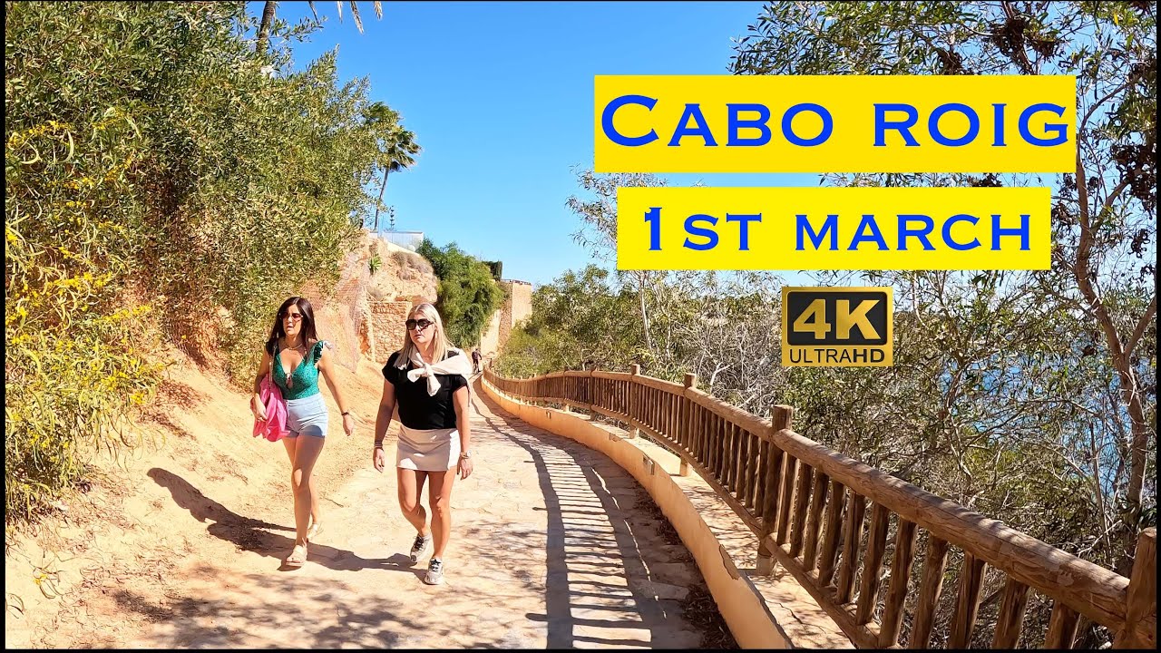 [4K] Cabo Roig, Orihuela Costa, Costa Blanca⎮1st March⎮ Friday Midday Walking Tour to the Beach🏖️ 🇪🇸