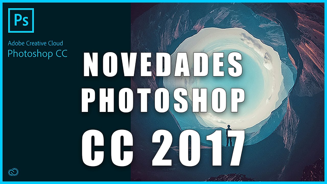 Novedades Photoshop CC 2017