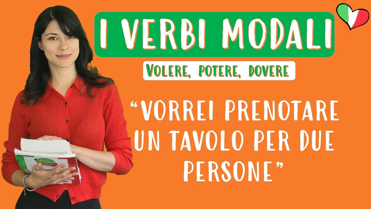 🇮🇹 I verbi modali - volere, potere, dovere - les verbes modaux en italien