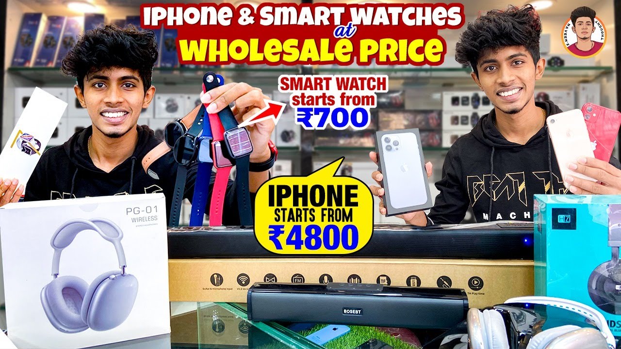 Iphone & Smart watches at wholesale price | Iphone Starts from ₹4,800 | Naveen's Thought