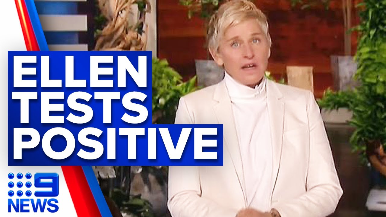 Coronavirus: Ellen DeGeneres announces she has COVID-19 | 9 News Australia