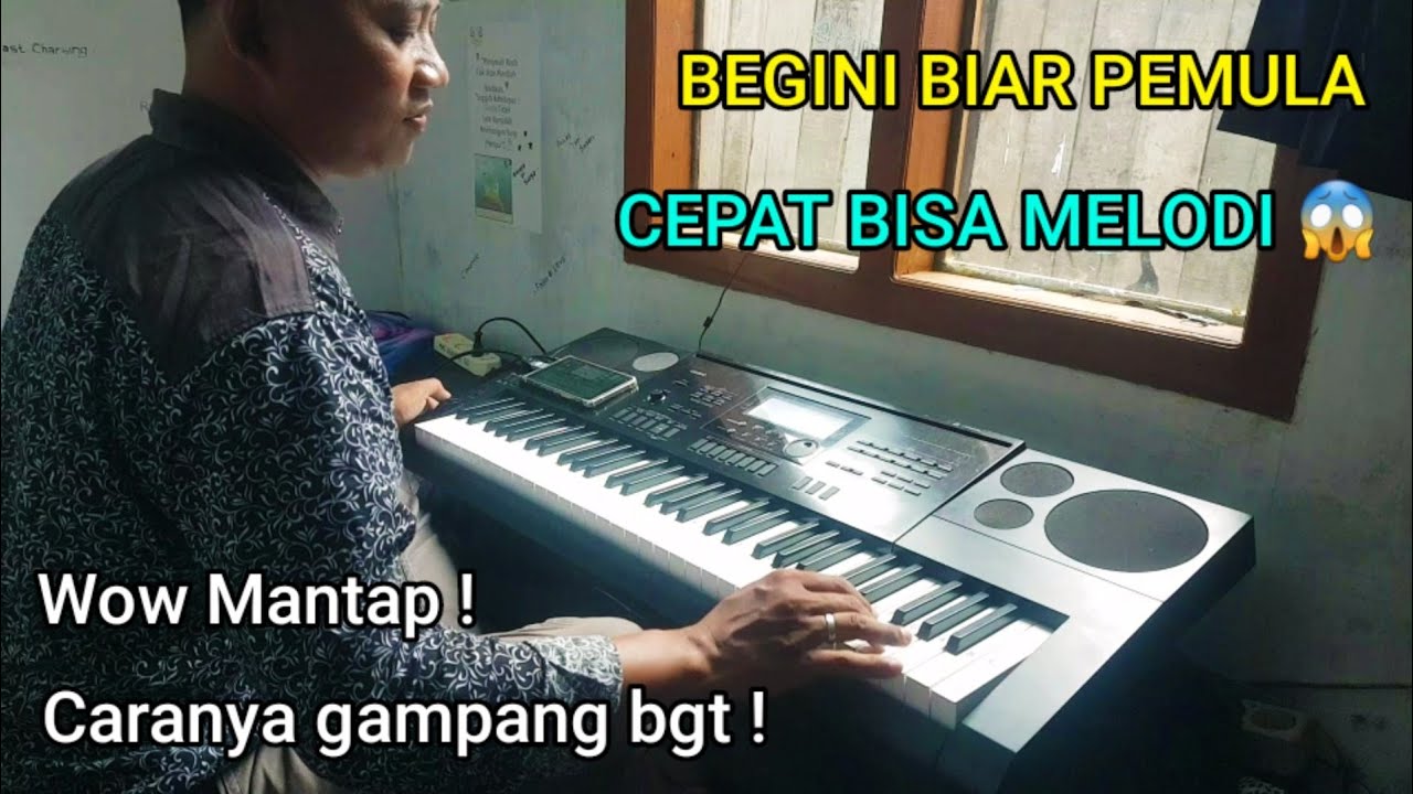 cara belajar melodi keyboard untuk pemula