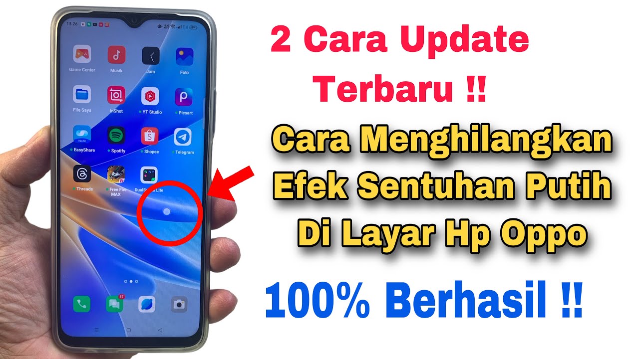 2 Cara Menghilangkan Efek Sentuhan Di Hp Oppo