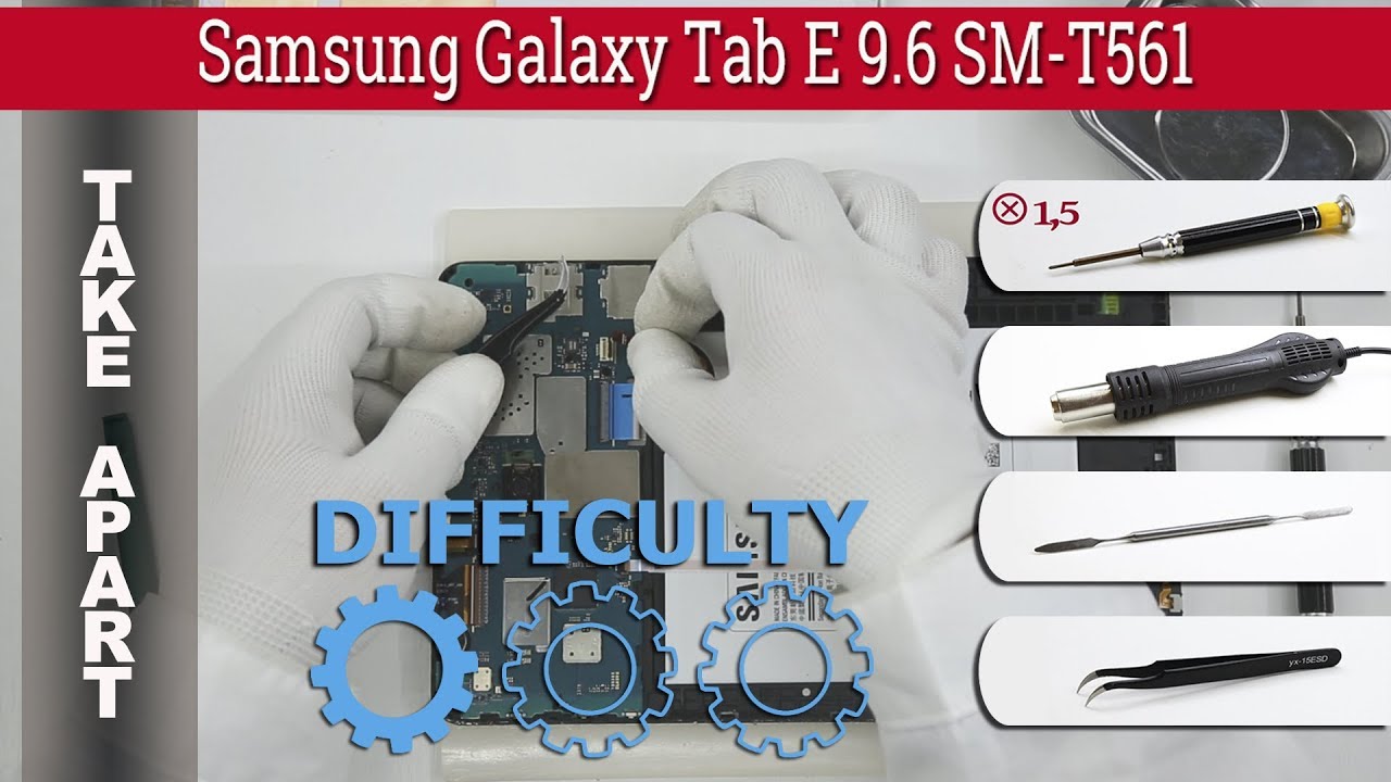 Как разобрать 📱 Samsung Galaxy Tab E 9.6 SM-T561 Разборка и ремонт