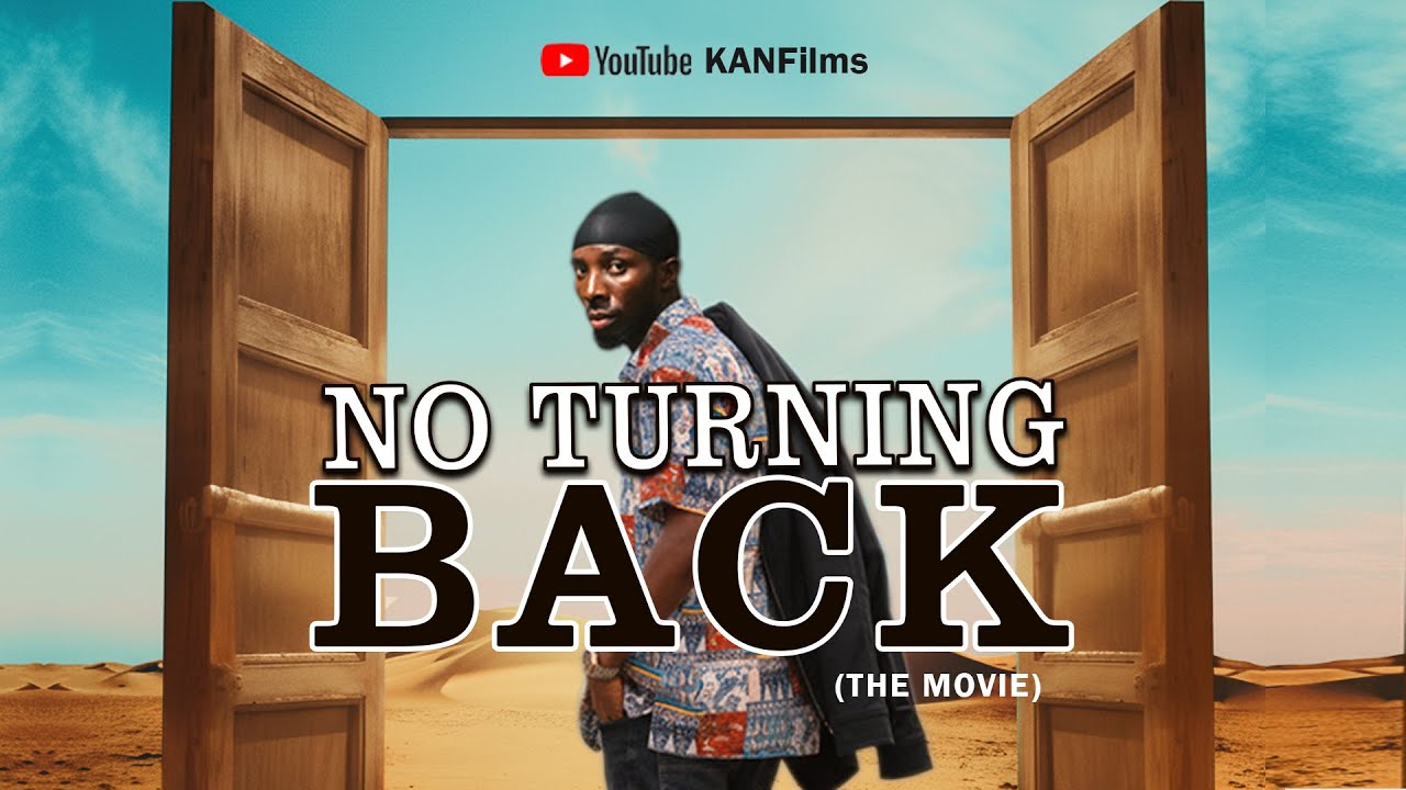 NO TURNING BACK (The Movie) | A trial of Faith